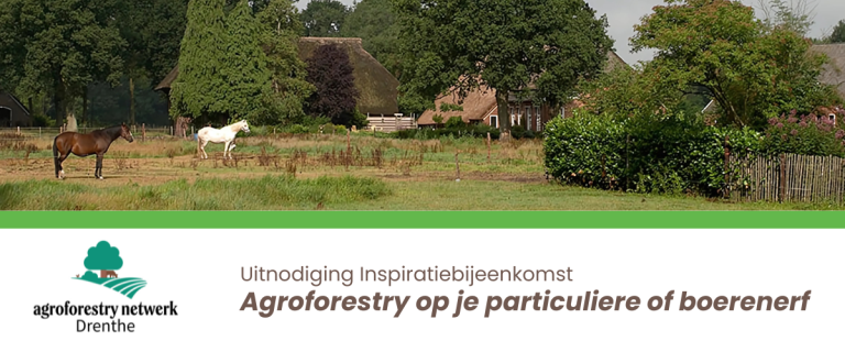 Agroforestry op je particuliere of boerenerf